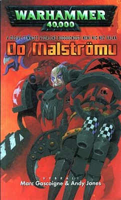 Warhammer 40000: Do Malströmu