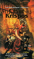 Krispos z Videssosu 3: Císař Krispos