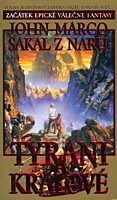 Tyrani a králové 1: Šakal z Naru