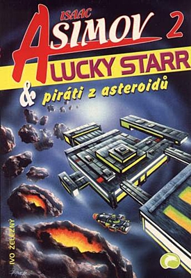 Lucky Starr 2: Lucky Starr a piráti z asteroidů