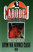 Čaroděj ze Salemu 2: Dům na konci času