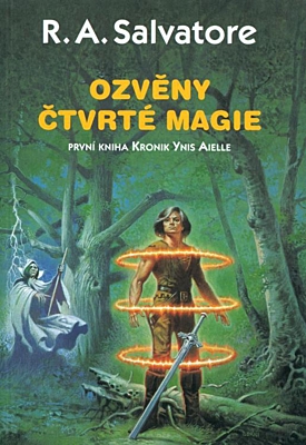 Ozvěny čtvrté magie (Kroniky Ynis Aielle 1)