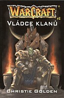 WarCraft 2: Vládce klanů