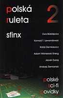 Polská ruleta 2: Sfinx