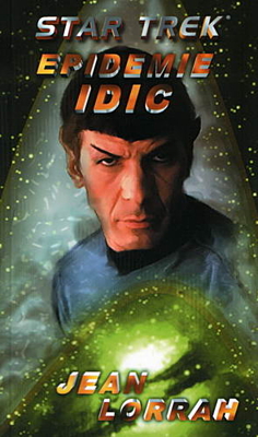 Star Trek: Epidemie Idic