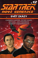 Star Trek - Nová generace 12: Svět zkázy