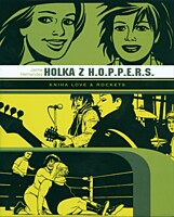 Holka z H.O.P.P.E.R.S.: Kniha Love & Rockets