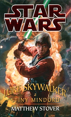 Star Wars: Luke Skywalker a stíny Mindoru