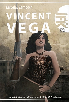 Agent J. F. K. 22: Vincent Vega