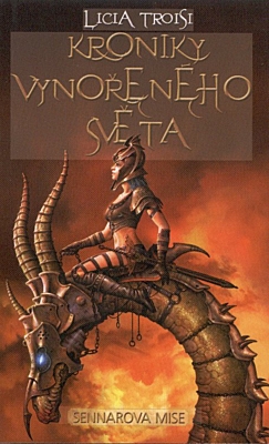 Kroniky Vynořeného světa 2: Sennarova mise
