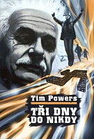 Tři dny do nikdy