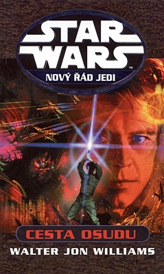 Star Wars: Nový řád Jedi - Cesta osudu