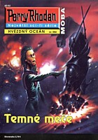 Perry Rhodan - Hvězdný oceán 084: Temné meče
