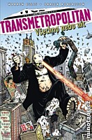 Transmetropolitan 7: Všechno, nebo nic