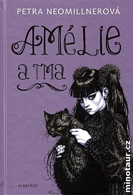 Amélie a tma (1. vydání)