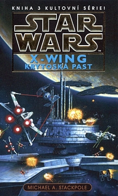 Star Wars - X-Wing: Krytoská past