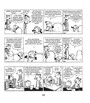Calvin a Hobbes 08: Jeden neví, kam dřív skočit