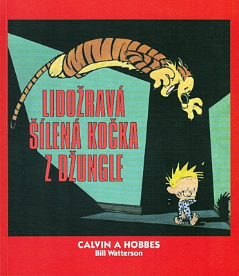 Calvin a Hobbes 09: Lidožravá šílená kočka