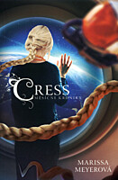 Cress (Měsíční kroniky 3)