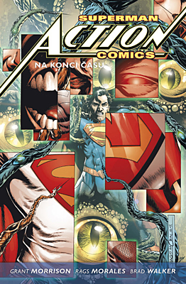 Superman: Action Comics 3 - Na konci času