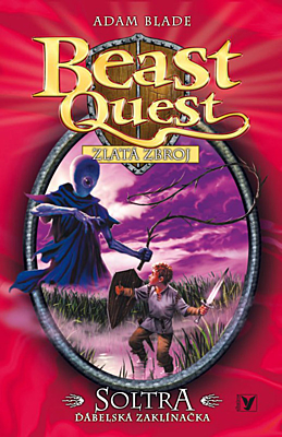 Beast Quest 9: Soltra, ďábelská zaklínačka