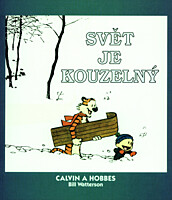 Calvin a Hobbes 11: Svět je kouzelný