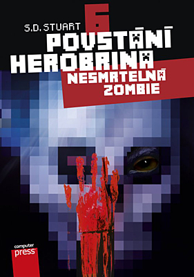 Povstání Herobrina 6: Nesmrtelná zombie