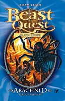 Beast Quest 11: Arachnid, vládce pavouků