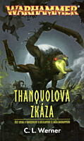Warhammer: Thanquolova zkáza