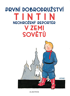 Tintinova dobrodružství 01: V zemi Sovětů (2. vydání)