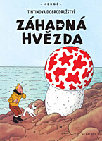 Tintinova dobrodružství 10: Záhadná hvězda