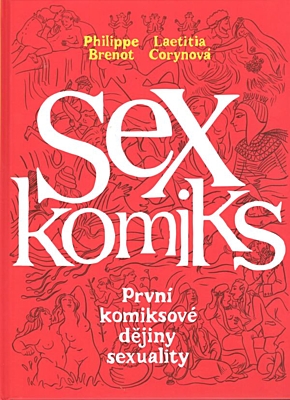 Sex komiks: První komiksové dějiny sexuality