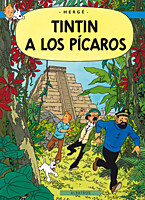 Tintinova dobrodružství 23: Tintin a Los Pícaros
