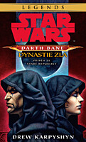 Star Wars - Darth Bane 3: Dynastie zla
