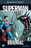 DC Komiksový komplet 031: Superman - Brainiac