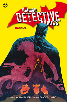 Batman: Detective Comics 6 - Ikarus