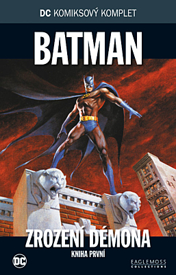 DC Komiksový komplet 036: Batman - Zrození démona, část 1