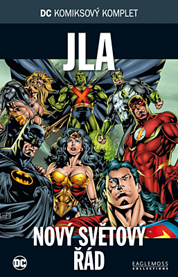 DC Komiksový komplet 054: JLA - Nový světový řád
