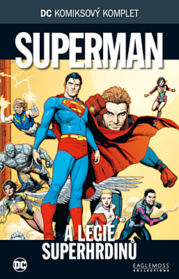 DC Komiksový komplet 064: Superman a legie superhrdinů