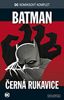 DC Komiksový komplet 077: Batman - Černá rukavice