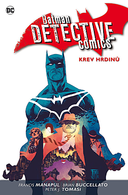 Batman: Detective Comics 8 - Krev hrdinů