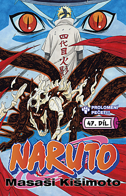 Naruto 47: Prolomení pečeti