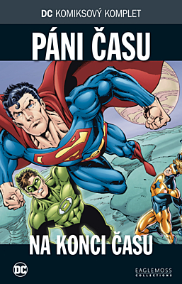 DC Komiksový komplet 097: Páni času - Na konci času