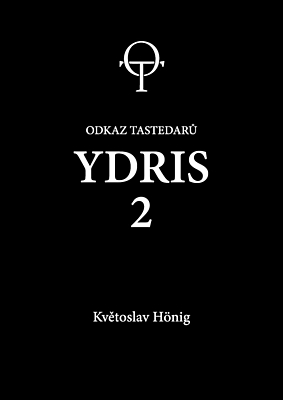 Ydris 2 - Odkaz Tasteadrů