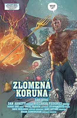 Znovuzrození hrdinů DC - Aquaman 5: Zlomená koruna (Black Edice)