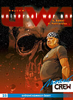 Modrá Crew 25 - Universal War One 5, 6