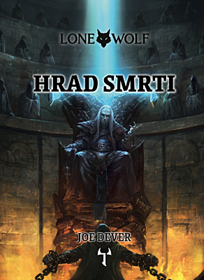 Lone Wolf 07: Hrad smrti (vázaná)