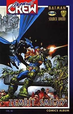 Modrá Crew č. 08 - Batman/Soudce Dredd: Zemřít smíchy 2