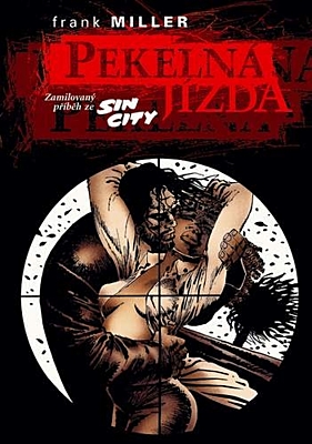 Sin City 7: Pekelná jízda