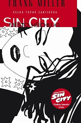 Sin City - Město hříchu 3: Velká tučná zabijačka